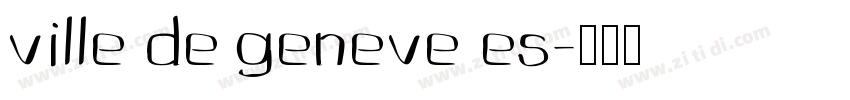 ville de geneve es字体转换